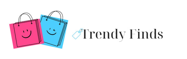 Trendy Finds